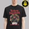 The Black Dahlia Murder Smashes California 2025 Merch Tee All 4 Show In California On October 12th 13th 14th And 15th 2025 Unisex T-Shirt