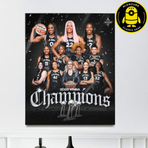 The Las Vegas Aces Are The 2025 WNBA Champions The Third Time Home Decor Poster Canvas