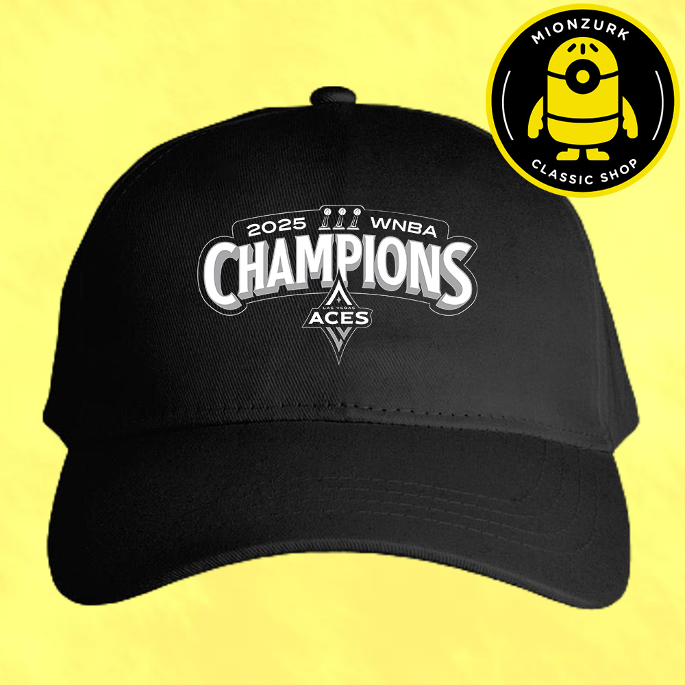 The Las Vegas Aces Are The 2025 WNBA Champions The Third Time Logo Classic Cap Hat Snapback