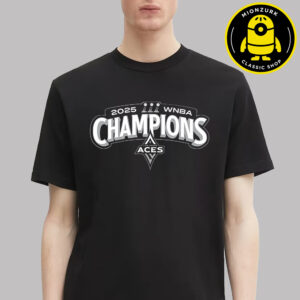 The Las Vegas Aces Are The 2025 WNBA Champions The Third Time Logo Unisex T-Shirt