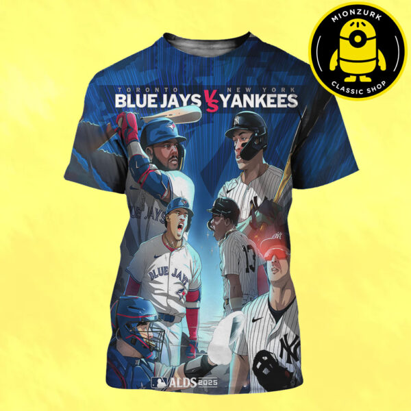 Toronto Blue Jays Vs New York Yankees Matchup Graphic Poster MLB ALDS 2025 All Over Print Shirt