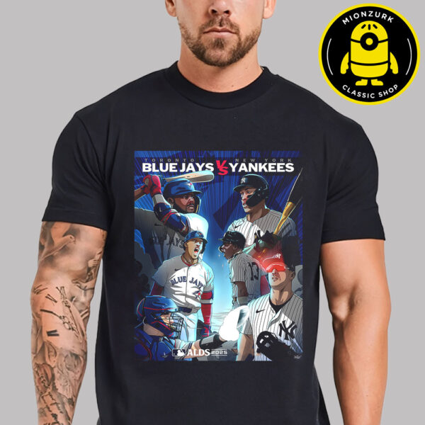 Toronto Blue Jays Vs New York Yankees Matchup Graphic Poster MLB ALDS 2025 Unisex T-Shirt