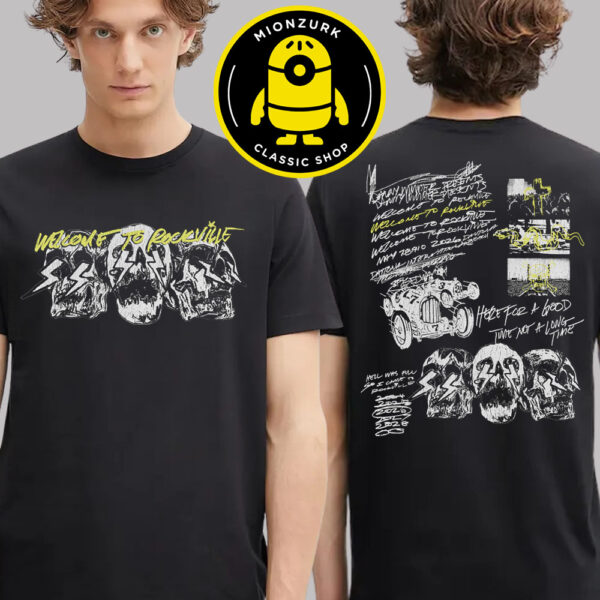Welcome To Rockville 2026 Festival Merch Tee Good Times At Daytona International Speedway In Daytona Beach Florida On May 7 8 9 And 10 2025 Two Sided Unisex T-Shirt